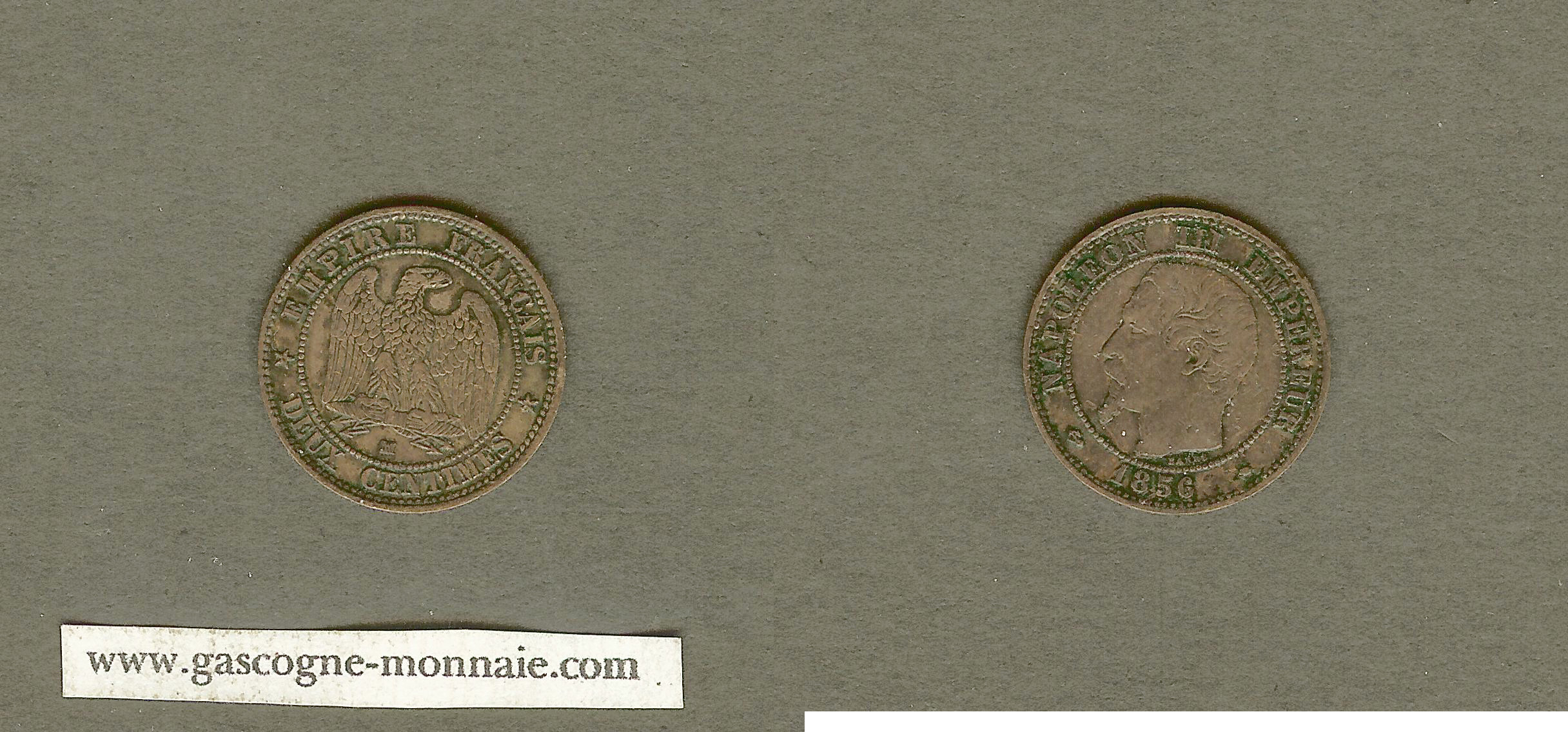 2 centimes Napoléon III 1856MA TTB à TTB+ SPL-